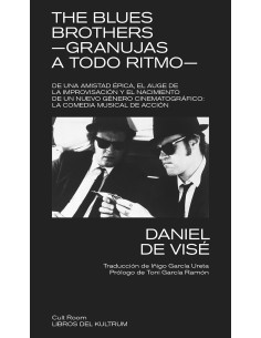 The Blues Brothers Granujas a todo ritmo