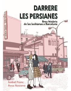 Derrare persianes breu historia lesbianes barcelona