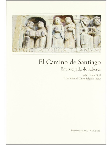 Camino de santiago encrucijada de saberes