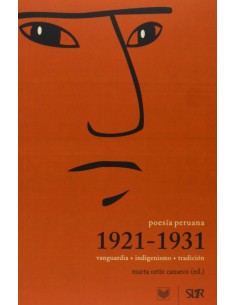 Poesia peruana 1921 1931vanguardiaindigenismotradicion
