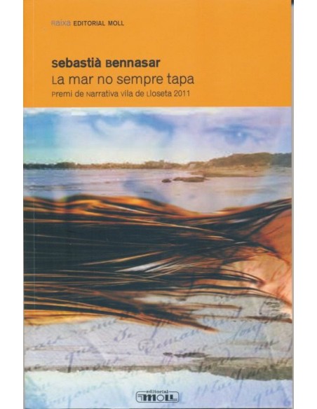 LA MAR NO SEMPRE TAPA