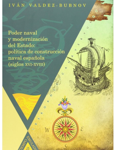 Poder naval y modernizacion del estado