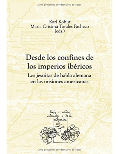 Desde los confines imperios ibericos