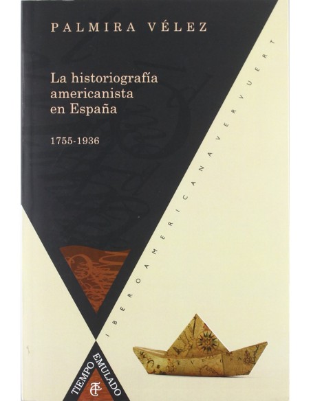 Historiografia americanista en espana