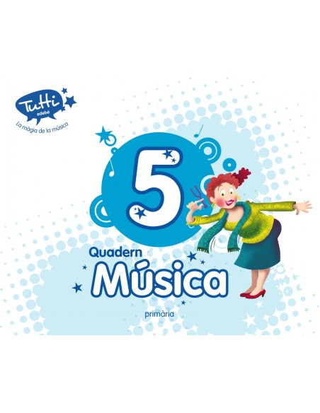 Quadern musica 5E primaria tutti