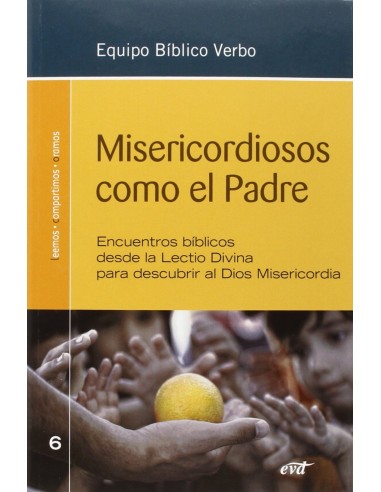 Misericordiosos como el Padre