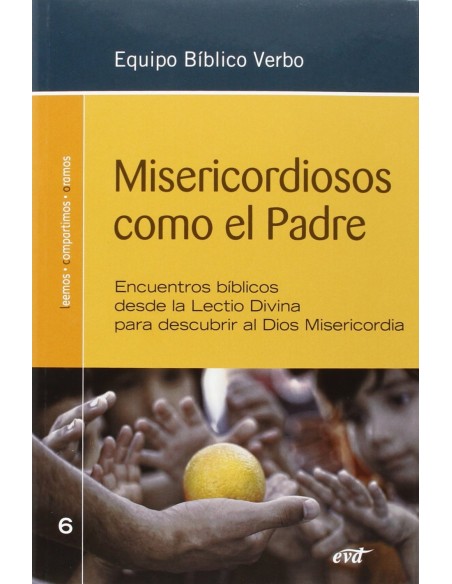 Misericordiosos como el Padre