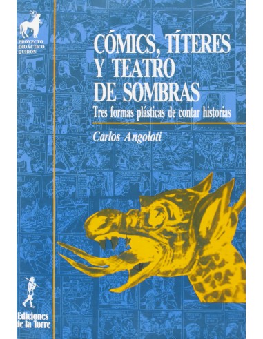 Comics Titeres Y Teatro De SombrasTres Formas Plast