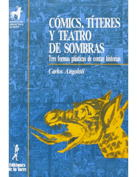 Comics Titeres Y Teatro De SombrasTres Formas Plast