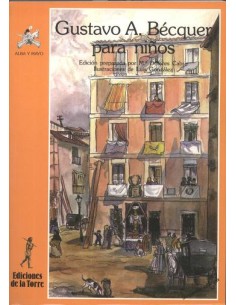 Gustavo Adolfo Becquer Para Ninos