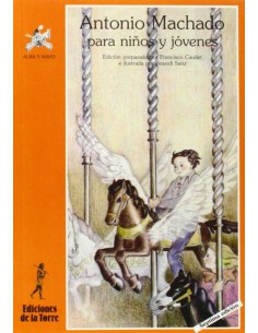Antonio Machado Para Ninos