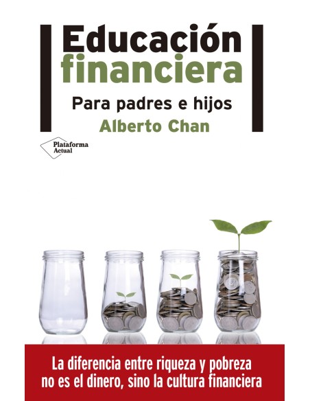 Educacion financiera para padres e hijos