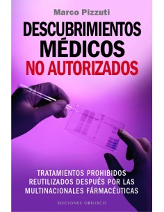 DESCUBRIMIENTOS MEDICOS NO AUTORIZADOS