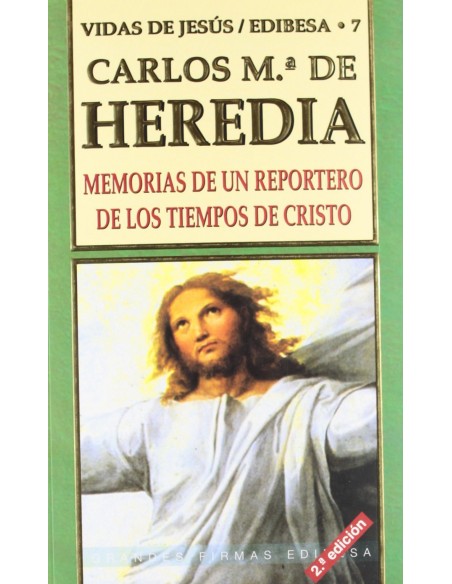 Memorias de un reportero de los tiempos de Cristo