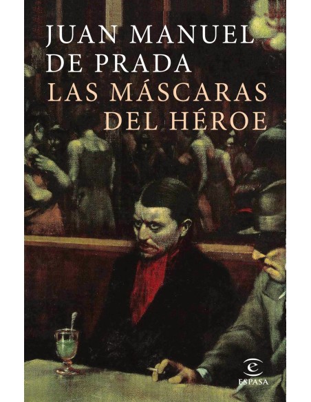 LAS MASCARAS DEL HEROE