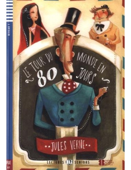 LE TOUR DU MONDE EN 80 JOURS