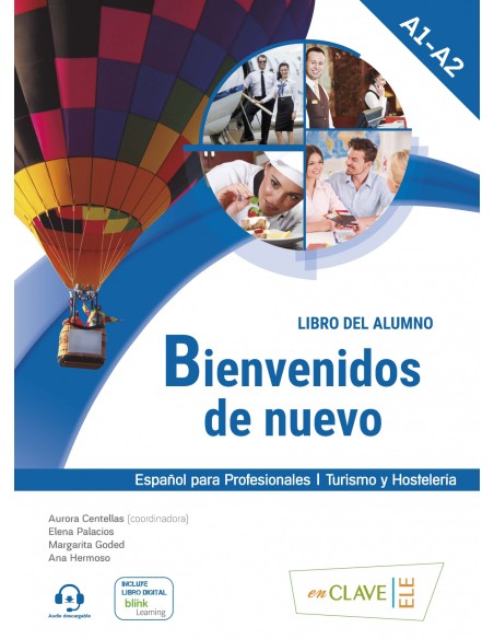 BIENVENIDOS DE NUEVO AL