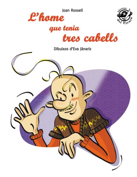 Home que tenia tres cabells l 