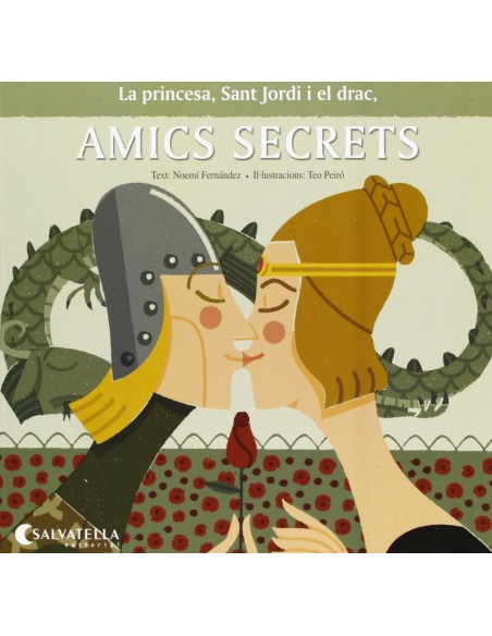 La princesa Sant Jordi i el drac amics secrets