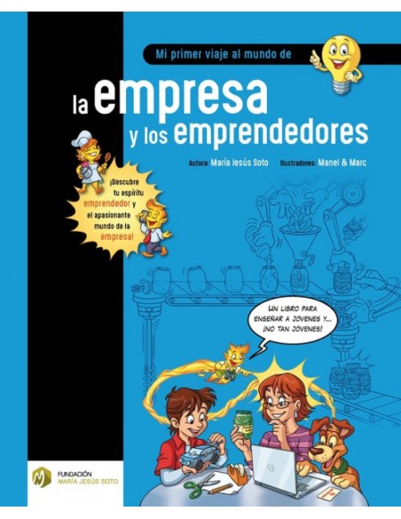 MI PRIMER VIAJE AL MUNDO DE LA EMPRESA Y EMPRENDEDORES