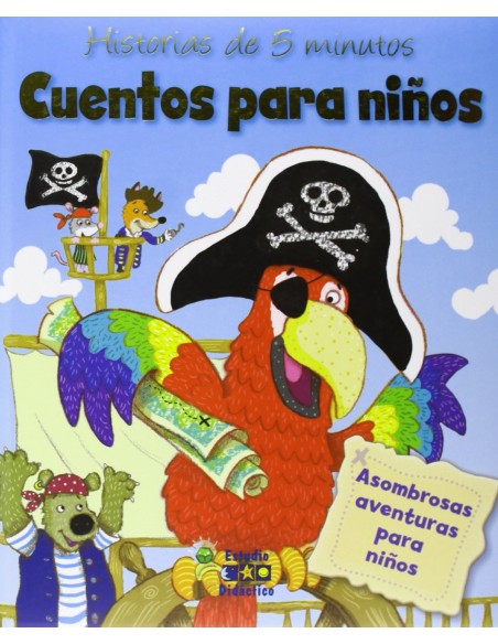 Cuentos para ninos Historias de 5 minutos