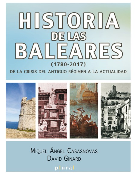 Historia de las Baleares 1780 2017
