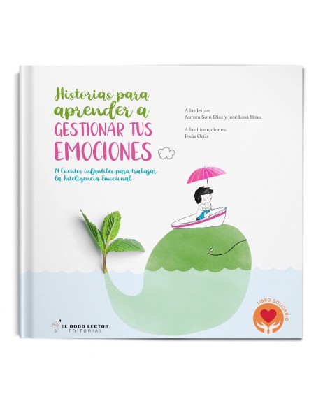 Historias para aprender a gestionar tus emociones
