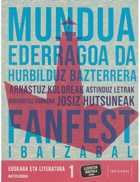 EUSKARA ETA LITERATURA 1BATXILERGOA FANFEST EUSKADI 2022