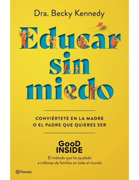 Educar sin miedo
