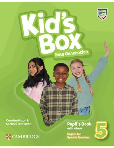 Kid s Box New Generation English for Spanish Speakers Level 5 Pupil s Book with eBook