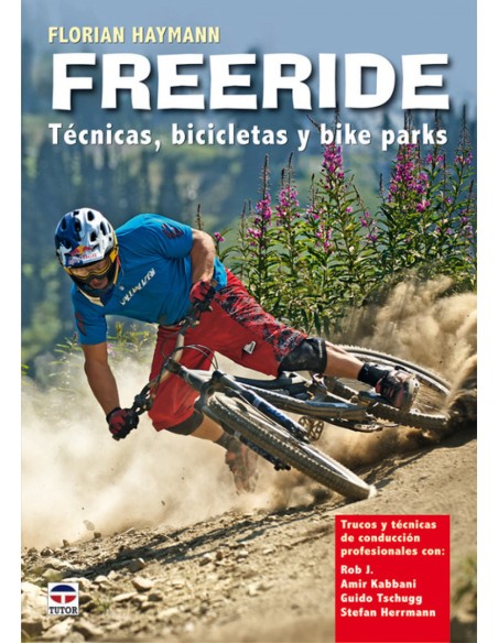 Freeride Tecnicas bicicletas y bike parks