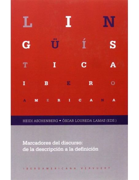 Marcadores del discursoDe descripcion a definicion