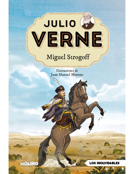 Julio Verne Miguel Strogoff edicion actualizada ilustrada y adaptada