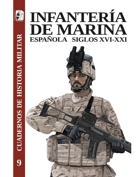 Infanteria de Marina espanola siglos XVI XXI