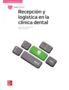 RECEPCION Y LOGISTICA EN CLINICA DENTAL GS 24