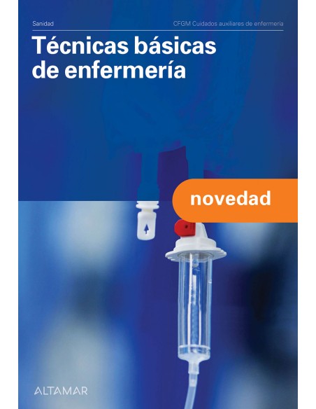 TENICAS BASICAS DE ENFERMERIA GRADO MEDIO 2024