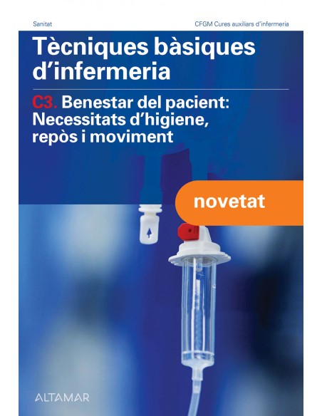 TECNIQUES BASIQUES D INFERMERIA C3BENESTAR PACIENT
