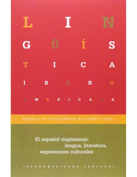 Espanol rioplatense lengua literatura expresiones