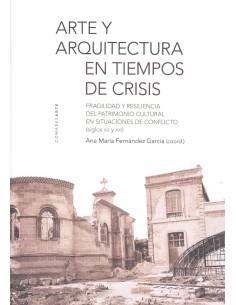 ARTE Y ARQUITECTURA EN TIEMPO DE CRISIS