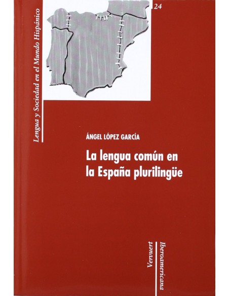 Lengua comun en Espana plurilingue