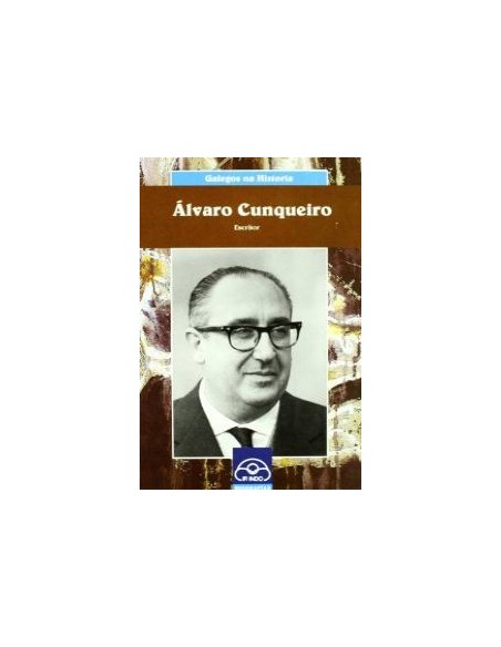 galvaro cunqueirogalegos na historia