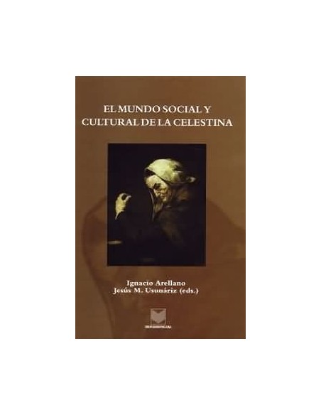 Mundo social y cultural de celestina