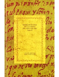 Modelos de vida en espana del siglo de oro