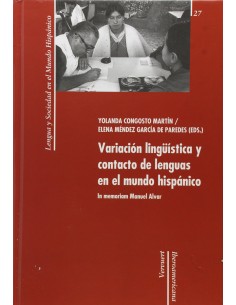 Variacion linguistica y contacto de lenguas mundo hispanico