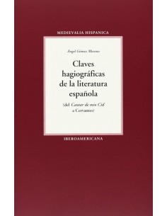 Claves hagiograficas de la literatura espanola