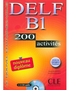 DELF B1 LIVRECD 200 ACTIVITES NOUVEL ENTRAINEZ VOUS