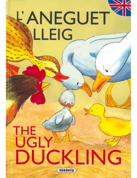 L aneguet lleig The ugly duckling Contes bilingues catala angles