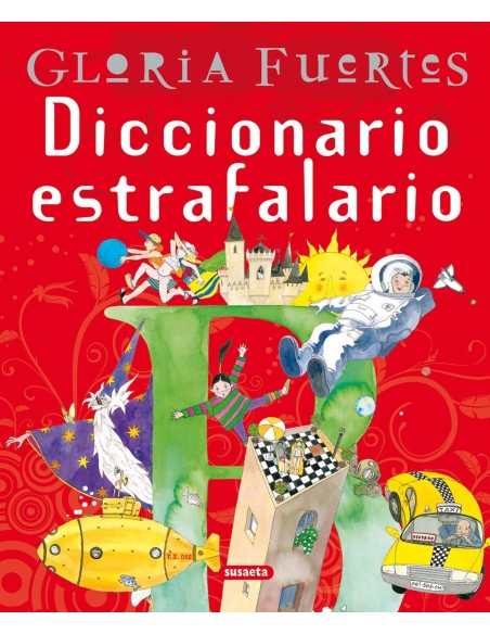 Diccionario estrafalario de Gloria Fuertes