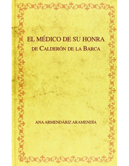 El medico de su honra