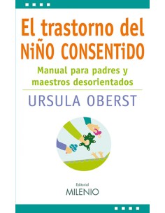 El trastorno del nino consentido